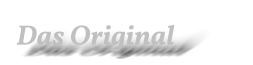Das Original